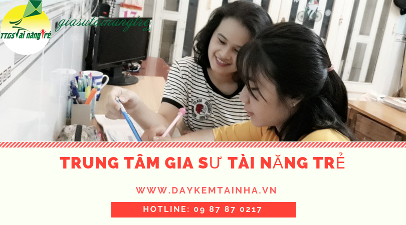 Gia sư Thành Được - Gia sư Toán Lý Hóa tại quận 10